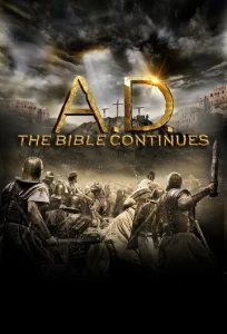 Постер к сериалу Наша эра: Продолжение Библии 1-2 сезон