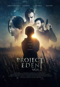 Постер к сериалу  Проект Эдем, часть 1  1-2 сезон
