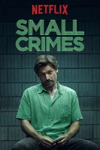 Постер к сериалу  Мелкие преступления  1-2 сезон