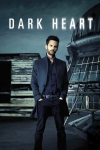 Постер к сериалу  Темное сердце  1-2 сезон
