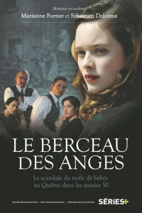  Колыбель ангелов Le berceau des anges  1 сезон